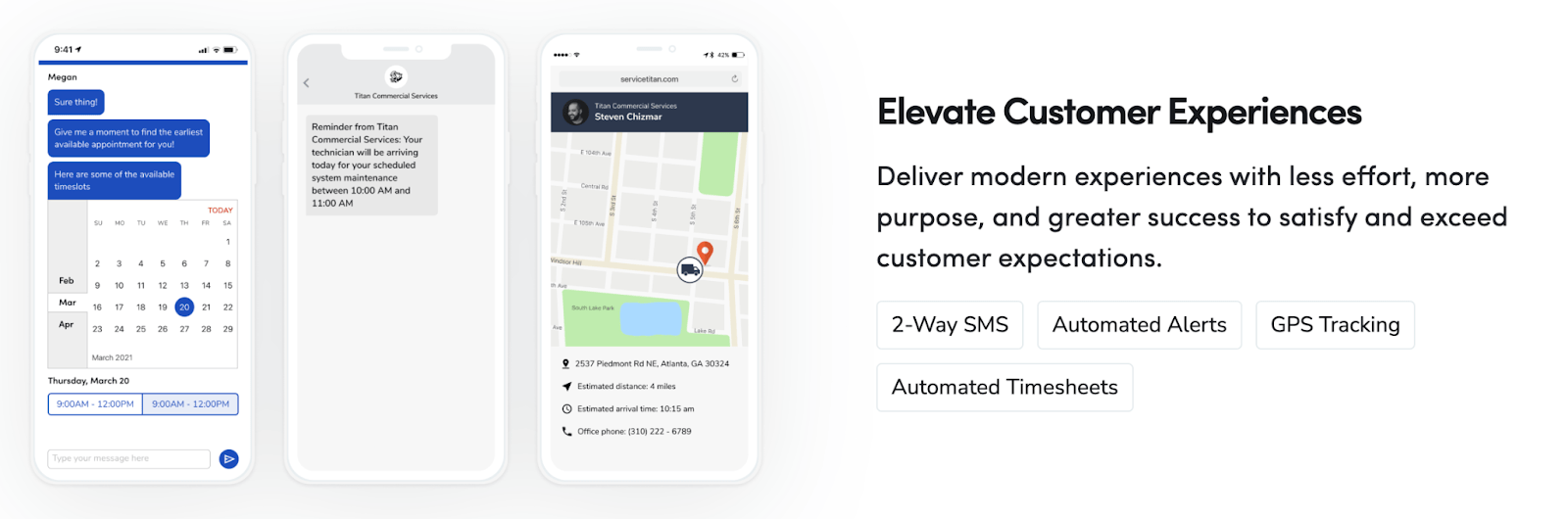 Enhance service with 2-Way SMS, GPS Tracking, and Automated Alerts to exceed customer expectations.